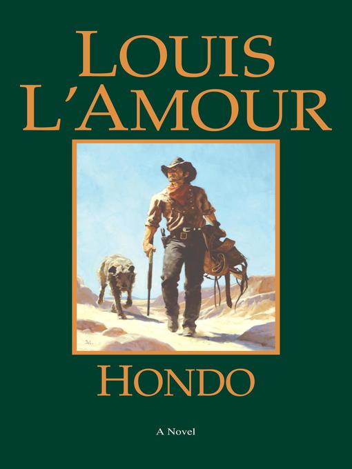Title details for Hondo by Louis L'Amour - Wait list